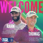 PGA Tour stars Justin Thomas and Jon Rahm will play in TGL