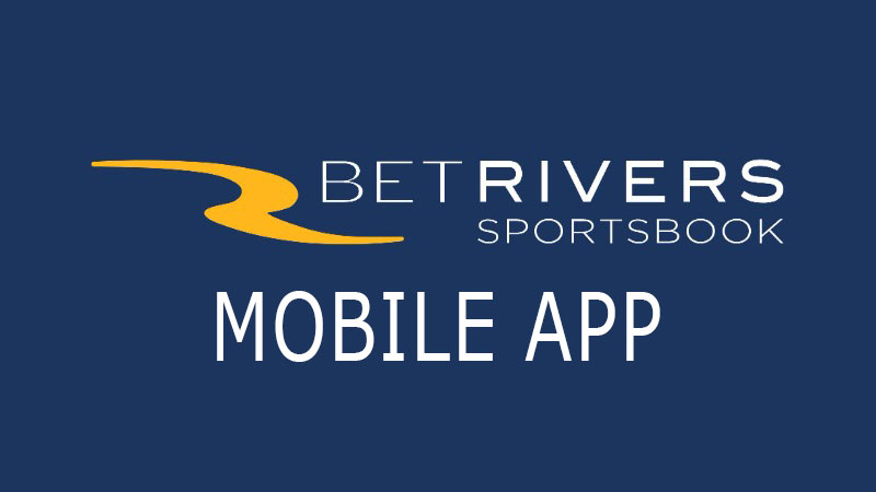 BetRivers Mobile App