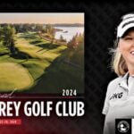Calgary’s Earl Grey Golf Club to host CP Women’s Open in 2024