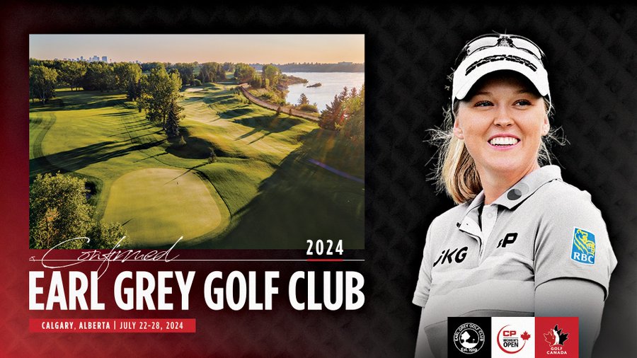 Calgary’s Earl Grey Golf Club to host CP Women’s Open in 2024 11