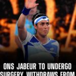 Jabeur to miss WTA tournaments in Doha and Dubai