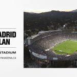 Real Madrid – AC Milan friendly at Rose Bowl Stadium is sold out