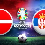 Дания и Сърбия в битка за място на 1/8-финалите на Евро 2024
